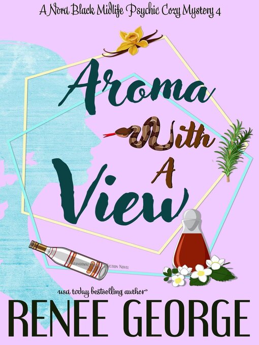 Title details for Aroma With a View by Renee George - Available